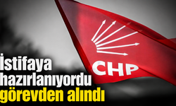 İstifaya hazırlanıyordu görevden alındı