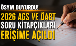 ÖSYM duyurdu! 2026 AGS ve ÖABT soru kitapçıkları erişime açıldı