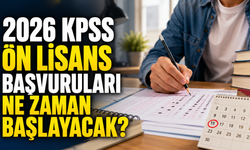 2026 KPSS Ön Lisans Başvuruları Ne Zaman Başlayacak?