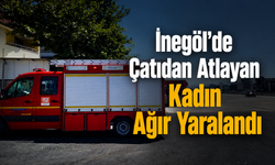 İnegöl'de Çatıdan Atlayan Kadın Ağır Yaralandı