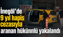 İnegöl’de 9 yıl hapis cezasıyla aranan hükümlü yakalandı