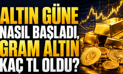 7 Temmuz Altın Fiyatları! Altın Güne Nasıl Başladı, Gram Altın Kaç TL Oldu?
