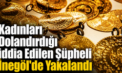 Kadınları Dolandırdığı İddia Edilen Şüpheli İnegöl'de Yakalandı