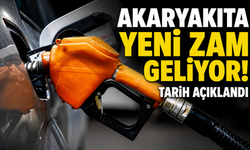 Akaryakıta Yeni Zam Geliyor! Tarih Açıklandı