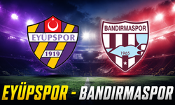 Eyüpspor - Bandırmaspor maç özeti