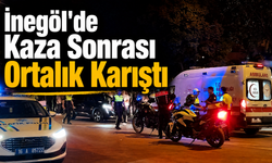 İnegöl’de Kazadan Sonra Ortalık Karıştı