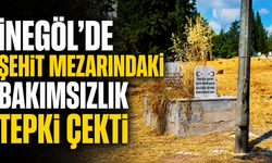 İnegöl’de Şehit Mezarındaki Bakımsızlık Tepki Çekti