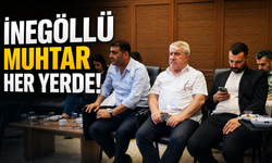 İnegöllü Muhtar Her Yerde!