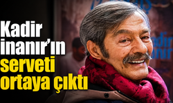 Kadir İnanır’ın serveti ortaya çıktı! Üç farklı vasiyet bırakmış