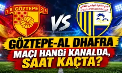 Göztepe-Al Dhafra maçı hangi kanalda, saat kaçta?