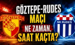 Göztepe-Rudes maçı ne zaman, saat kaçta? Yayın bilgisi belli oldu mu?