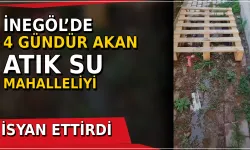 İnegöl’de 4 Gündür Akan Atık Su Mahalleliyi İsyan Ettirdi