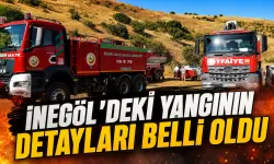 İnegöl'deki Yangının Detayları Belli Oldu