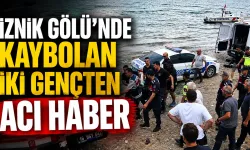 İznik Gölü’nde Kaybolan İki Gençten Acı Haber