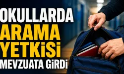 Okullarda arama yetkisi mevzuata girdi: Usul ve sınırlar belirlendi