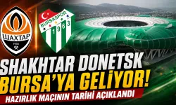 Shakhtar Donetsk Bursa’ya Geliyor: Hazırlık Maçının Tarihi Açıklandı