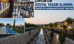 Çöplükten Sosyal Yaşam Alanına: İnegöl'de akşamları dolup taşıyor