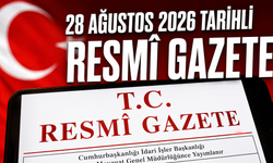 28 Ağustos 2026 Tarihli Resmî Gazete | Vize muafiyeti, sulama ücretleri ve yeni kararlar yayımlandı
