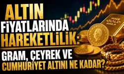 Altın fiyatları son durum: Gram, çeyrek ve Cumhuriyet altını ne kadar?