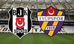 Beşiktaş - Eyüpspor maç özeti
