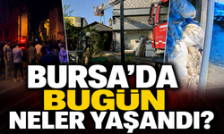 Bursa’da Bugün Neler Yaşandı? 4 Ağustos 2026 Bursa Gündemi