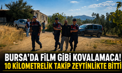Bursa’da film gibi kovalamaca! 10 kilometrelik takip zeytinlikte bitti