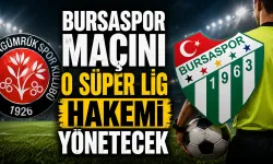 Bursaspor Maçını O Süper Lig Hakemi Yönetecek