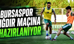Bursaspor, Iğdır FK maçına hazırlanıyor