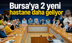 Bursa’ya 2 yeni hastane daha geliyor