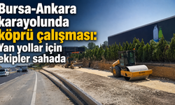 Bursa-Ankara karayolunda köprü çalışması: Yan yollar için ekipler sahada