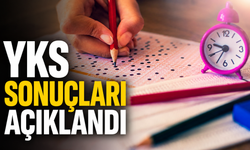 YKS yerleştirme sonuçları açıklandı