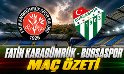 Fatih Karagümrük - Bursaspor maç özeti