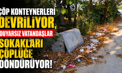 Çöp Konteynerleri Devriliyor, Duyarsız vatandaşlar Sokaklari Çöplüğe Döndürüyor! Cerrah’da Tepki Çeken Görüntüler