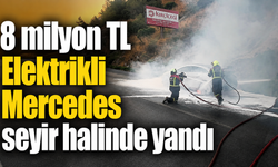 8 milyon TL Elektrikli Mercedes seyir halinde yandı