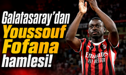 Galatasaray’dan Youssouf Fofana hamlesi!