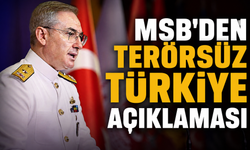 MSB'den 'Terörsüz Türkiye' açıklaması