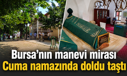 Bursa'nın manevi mirası Cuma namazında doldu taştı