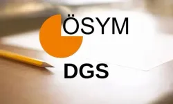 DGS sonuçları ne zaman açıklanacak? 2026 DGS sonuç tarihi belli oldu