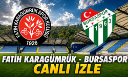 Fatih Karagümrük - Bursaspor Canlı İzle | Fatih Karagümrük - Bursaspor Canlı Anlatım | Bursaspor Maçı Canlı İzle