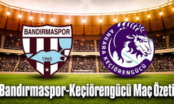 Bandırmaspor-Keçiörengücü Maç Özeti