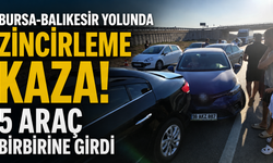 Bursa-Balıkesir yolunda zincirleme kaza! 5 araç birbirine girdi