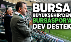 Bursa Büyükşehir’den Bursaspor’a dev destek!