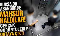Bursa’da Asansörde Mahsur Kaldılar! Gerçek Görüntülerle Ortaya Çıktı