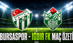 Bursaspor - Iğdır FK Maç Özeti
