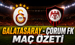 Galatasaray – Çorum FK Maç Özeti