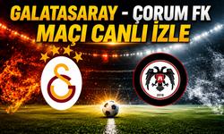 Galatasaray – Çorum FK Maçı Canlı İzle | Galatasaray – Çorum FK Maçı Canlı Anlatım | Galatasaray Maçı İzle