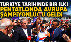 İlke Özyüksel Mihrioğlu Pentatlonda Avrupa Şampiyonu Oldu!