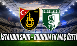 İstanbulspor - Bodrum FK Maç Özeti