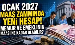 Ocak 2027 Maaş Zammında Yeni Hesap! Memur ve Emeklinin Maaşı Ne Kadar Olabilir?