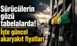Sürücülerin gözü tabelalarda! İşte güncel akaryakıt fiyatları